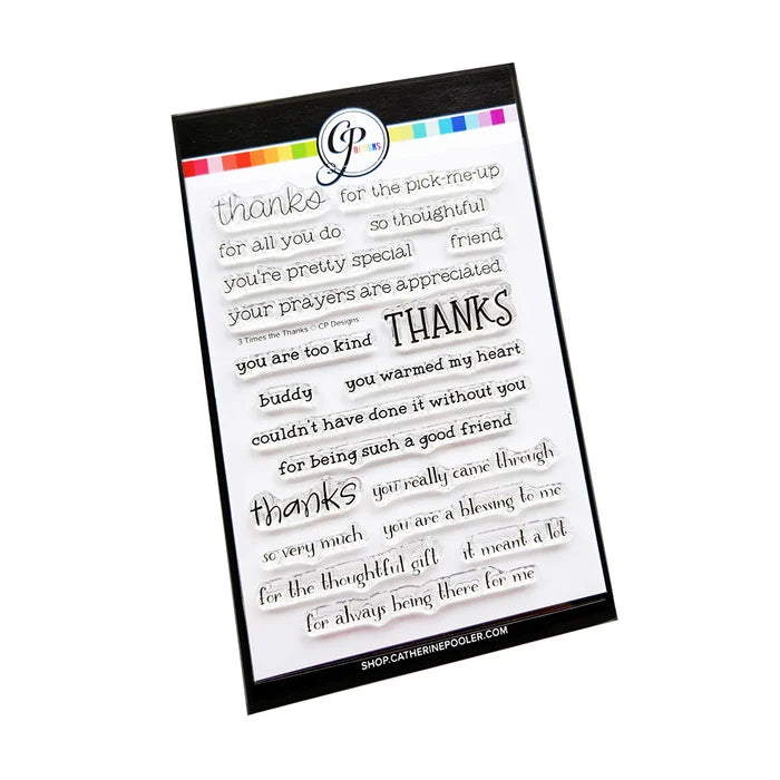Catherine Pooler - Sentiments Stamp Set - 3 Times the Thanks. Available at Embellish Away located in Bowmanville Ontario Canada.