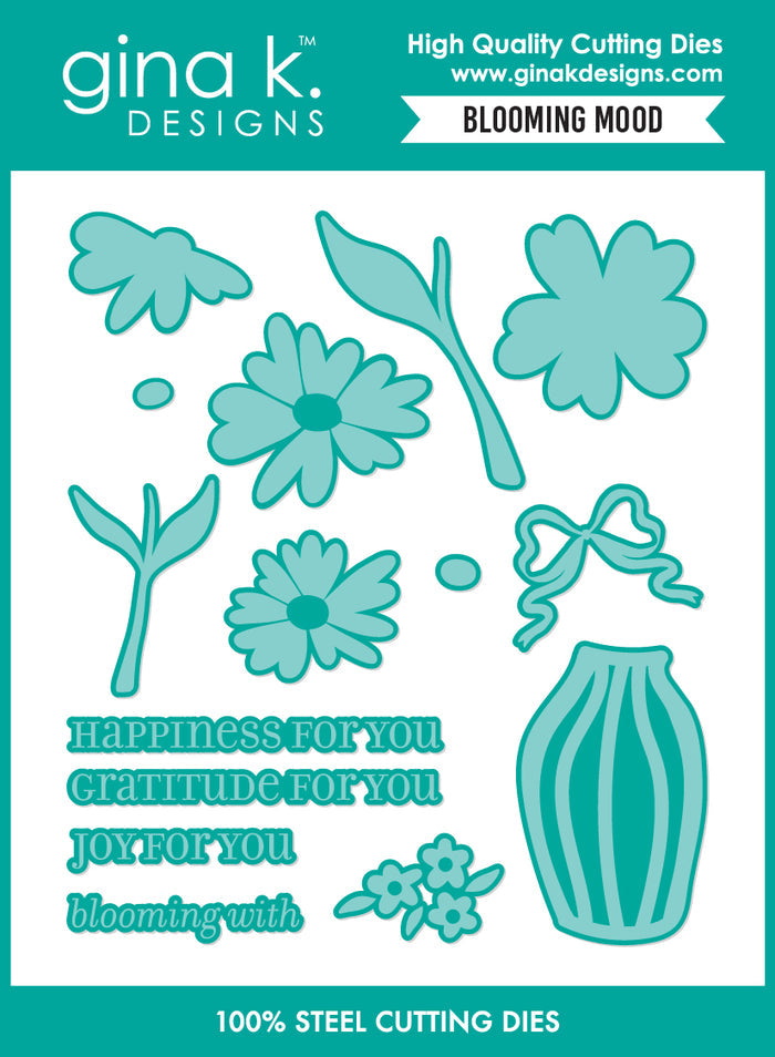 Gina K. Designs - BUNDLE - Stamp, Die Set & Stencil - Blooming Mood. Set by Lisa Hetrick. At Embellish Away in Bowmanville Ontario Canada.