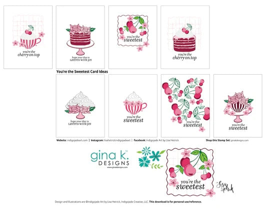 Gina K. Designs - BUNDLE - Stamp, Die & Stencil Set - You're the Sweetest. Set by Lisa Hetrick. Available at Embellish Away in Bowmanville Ontario Canada. Examples by Lisa Hetrick.