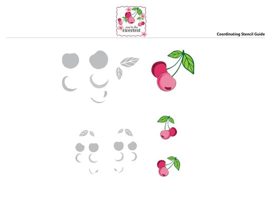 Gina K. Designs - BUNDLE - Stamp, Die & Stencil Set - You're the Sweetest. Set by Arjita Singh. Available at Embellish Away in Bowmanville Ontario Canada. Stencil Guide for Cherry