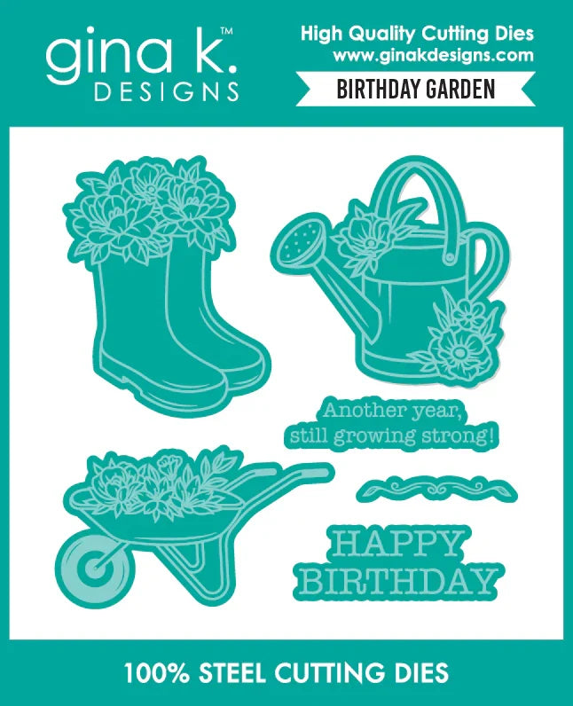 Gina K. Designs - Stamp & Die - Birthday Garden. Available at Embellish Away located in Bowmanville Ontario Canada.