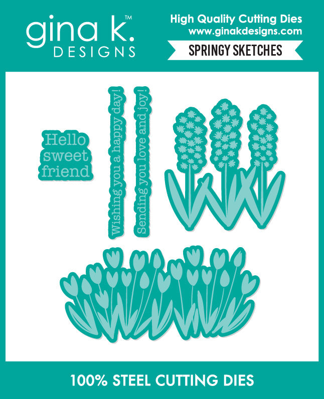 Gina K. Designs - Stamp & Die - Springy Sketches. Available at Embellish Away located in Bowmanville Ontario Canada.