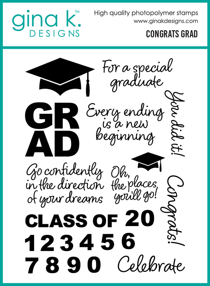 Gina K. Designs - Stamp & Die Set - Congrats Grad. Set by Beth Silaika. At Embellish Away in Bowmanville Ontario Canada.