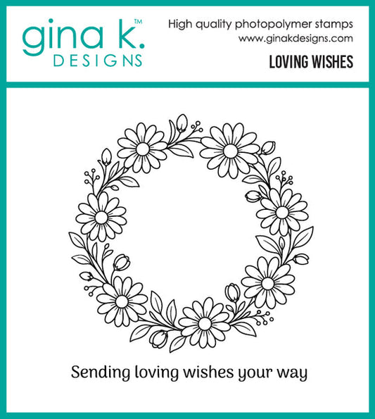 Gina K. Designs - Stamp & Die Set - Loving Wishes. Available at Embellish Away located in Bowmanville Ontario Canada.