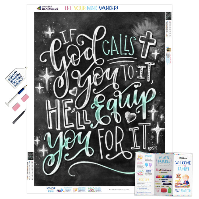 If God Calls You To It