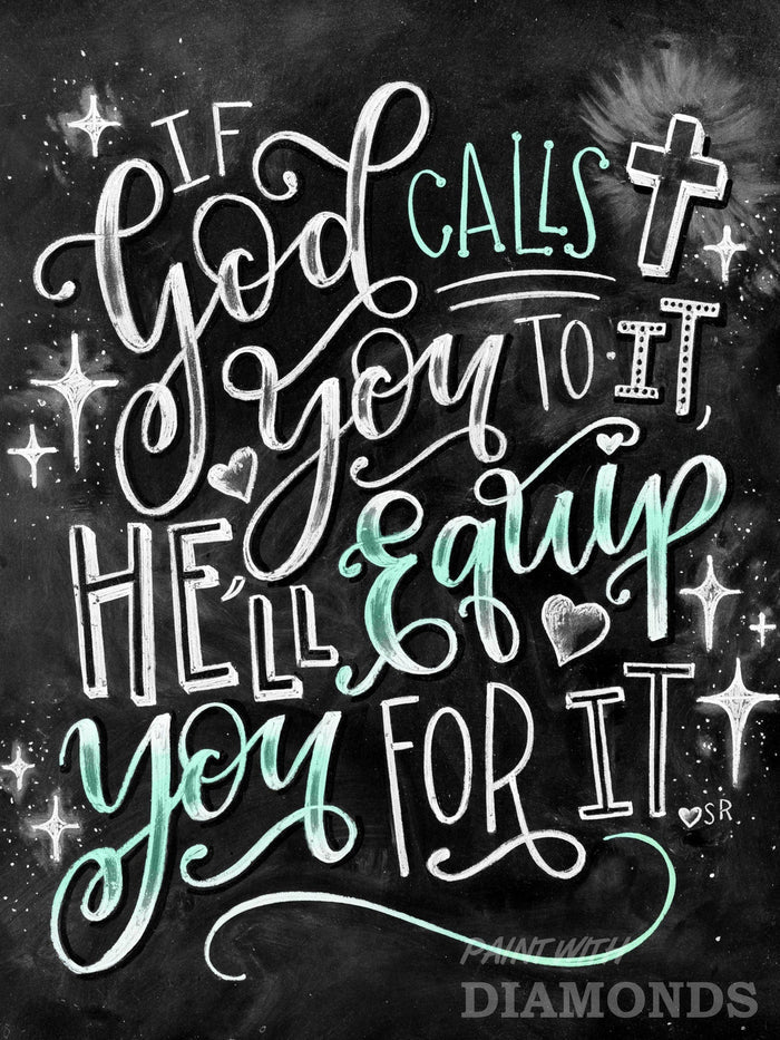 If God Calls You To It