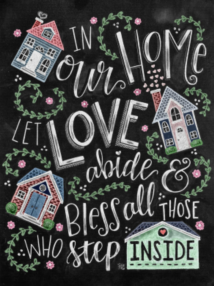 In Our Home Let Love Abide