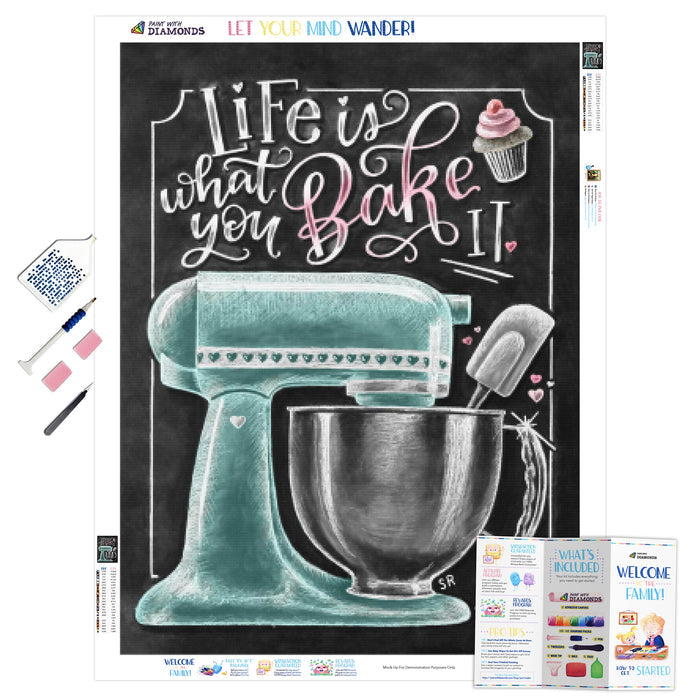 Life Is What You Bake It