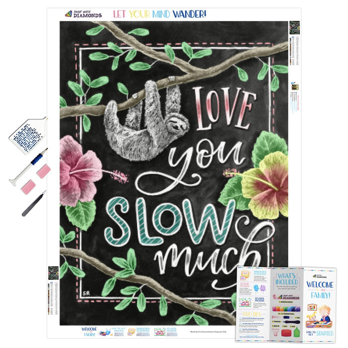 Love You Slow Much