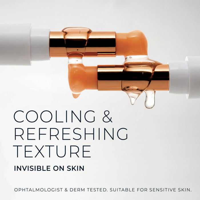 cooling & refreshing texture invisible on all skin tones
ophthalmologist & derm tested. safe for sensitive skin.