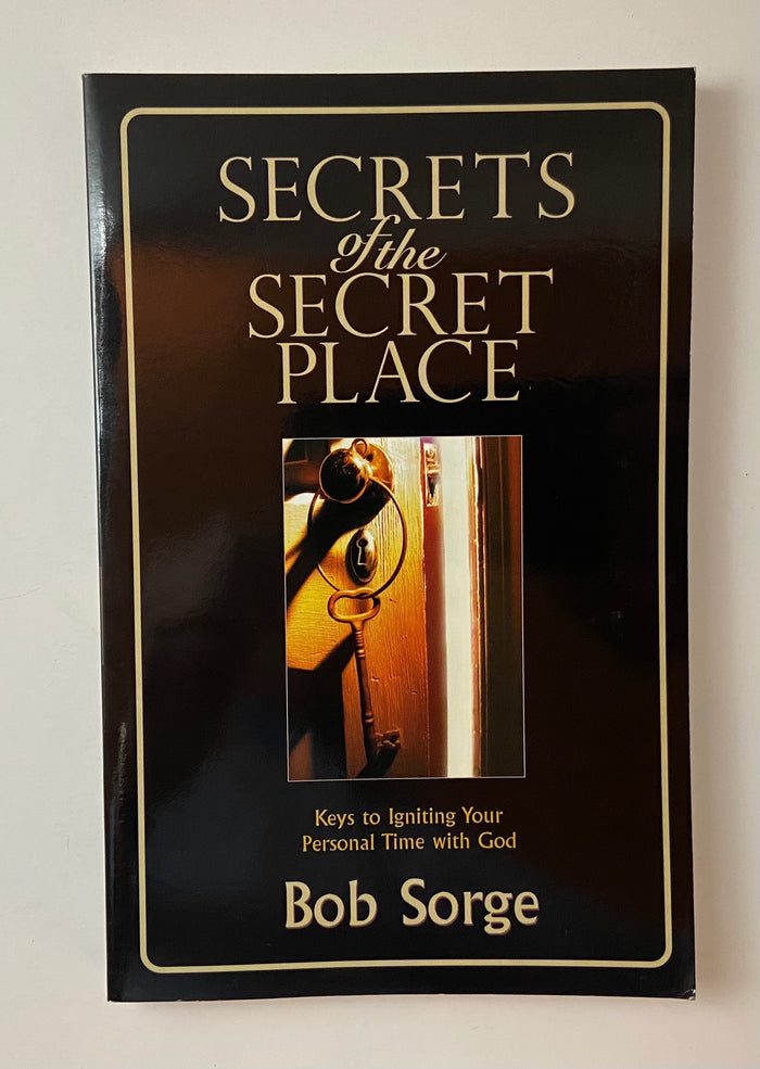 Secrets of the Secret Place