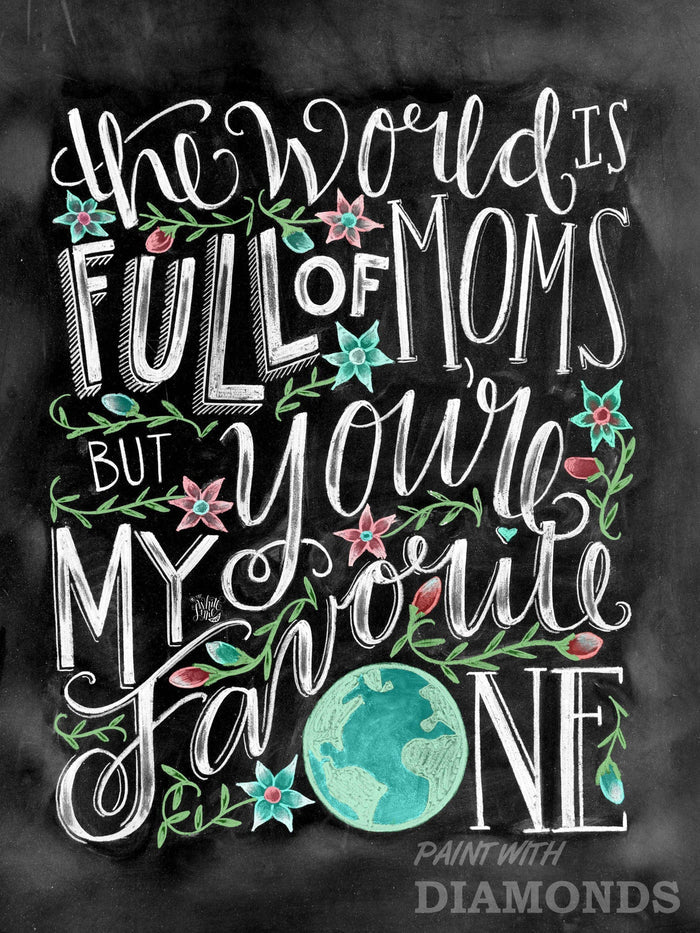 The World is Full Of Moms